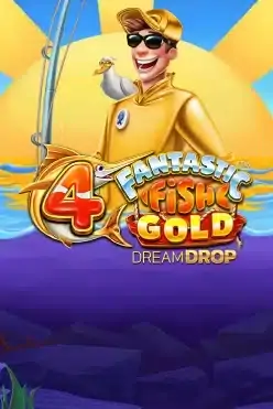4 Fantastic Fish Gold Dream Drop