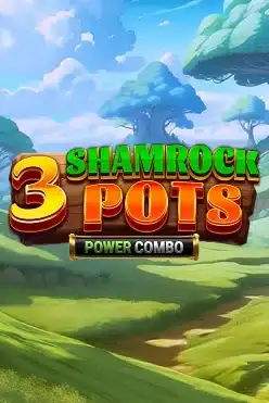 3 Shamrock Pots: Power Combo