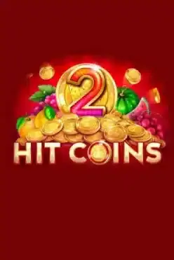 Hit Coins 2 Hold and Spin