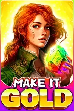 Make It Gold