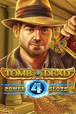Tomb of Dead Power 4 Slots