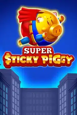 Super Sticky Piggy