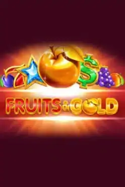 Fruits & Gold