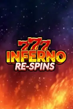Inferno 777 Re-spins