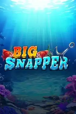 Big Snapper