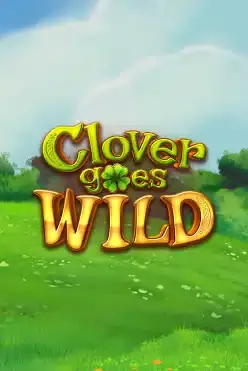 Clover Goes Wild