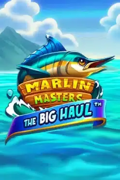 Marlin Masters The Big Haul