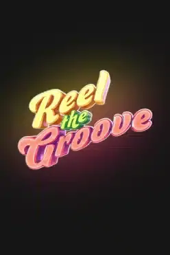 Reel the Groove