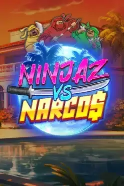 Ninjaz vs Narcos