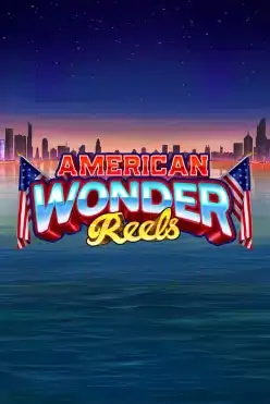 American Wonder Reels