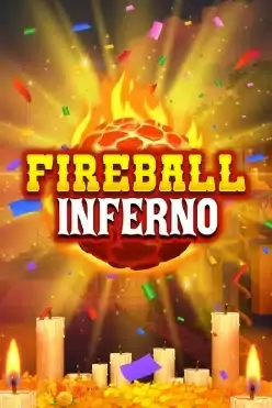 Fireball Inferno