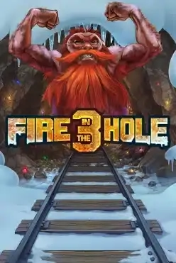 Fire in the Hole 3
