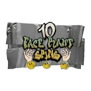 Bonus Buy Face Plant Spins