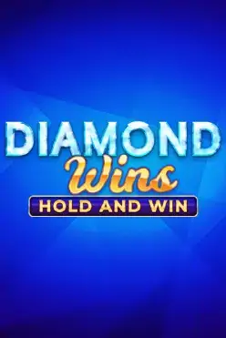 Diamond Wins: Hold & Win