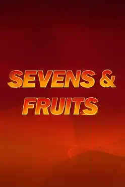 Sevens & Fruits