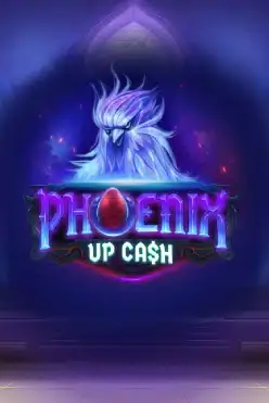 Phoenix Up Cash