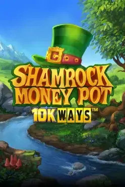 Shamrock Money Pot 10K ways