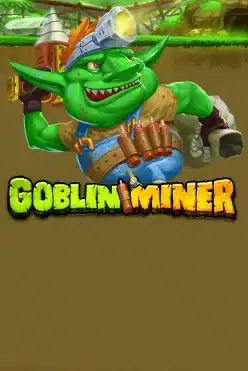 Goblin Miner