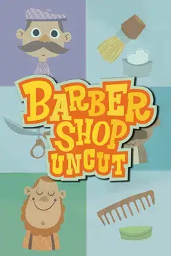 Barber Shop Uncut