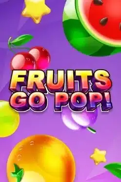 Fruits go Pop!