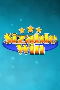 Sizable Win