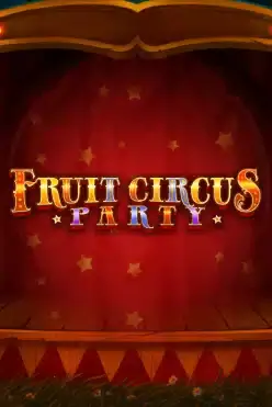 Fruit Circus Party