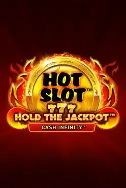 Hot Slot™: 777 Hold the Jackpot™